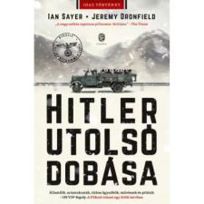 OEM Jeremy Dronfield - Ian Sayer - Hitler utolsó dobása egyéb könyv