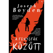 OEM Joseph Boyden - Fenyőfák között egyéb könyv