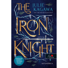 OEM Julie Kagawa - The Iron Knight - Vaslovag - Vastündérek 4. egyéb könyv