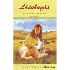 OEM Kathleen Duey - Lódobogás - Lara és a szürke kanca gyermek- és ifjúsági könyv