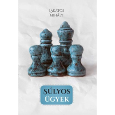 OEM Lakatos Mihály - Súlyos ügyek irodalom