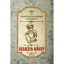 OEM Landerer Mihály - Úri és közönséges konyhákon megfordult SZAKÁTS-KÖNYV gasztronómia