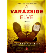 OEM Laurent Binet - A varázsige elve - A nyelv hetedik funkciója egyéb könyv