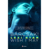 OEM Lexi Ryan - Bárcsak - Wish I May