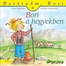 OEM Liane Schneider, Annette Steinhauer - Bori a hegyekben egyéb könyv