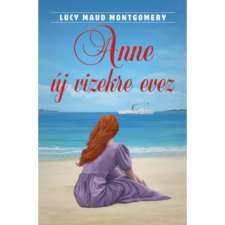 OEM Lucy Maud Montgomery - Anne új vizekre evez egyéb könyv