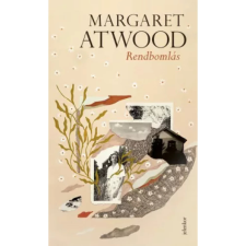 OEM Margaret Atwood - Rendbomlás egyéb könyv