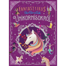 OEM Maria Forero - Fantasztikus történetek az unikornisokról egyéb könyv