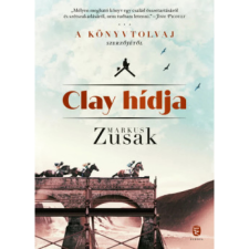 OEM Markus Zusak - Clay hídja egyéb könyv