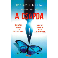 OEM Melanie Raabe - A csapda (2018) egyéb könyv