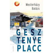OEM Mesterházy Balázs - Gesztenye placc regény