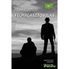 OEM Milen Ruszkov - Felmagasztosulás regény