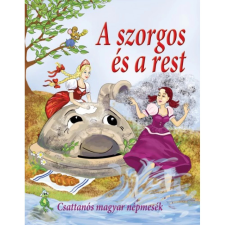 OEM Nagy Éva - A szorgos és a rest - Csattanós magyar népmesék (2016) egyéb könyv