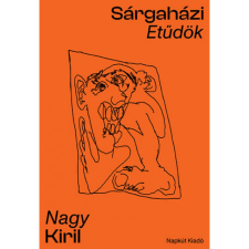 OEM Nagy Kiril - Sárgaházi etűdök regény