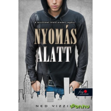 OEM Ned Vizzini - Nyomás alatt gyermek- és ifjúsági könyv