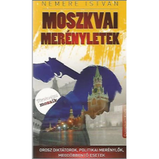 OEM Nemere István - Moszkvai merényletek történelem