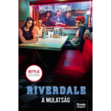 OEM Ostow Micol - Riverdale - A mulatság - Riverdale-sorozat 3. rész egyéb könyv