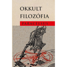 OEM Paracelsus - Okkult filozófia ezoterika