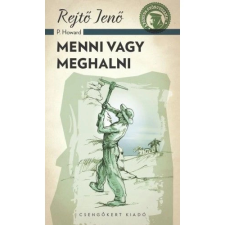 OEM Rejtő Jenő - Menni vagy meghalni regény