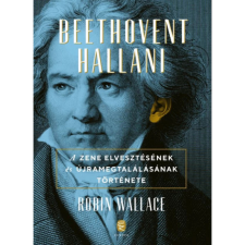 OEM Robin Wallace - Beethovent hallani egyéb könyv