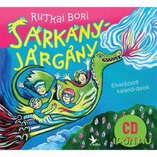 OEM Rutkai Bori - Sárkányjárgány - CD melléklettel gyermek- és ifjúsági könyv
