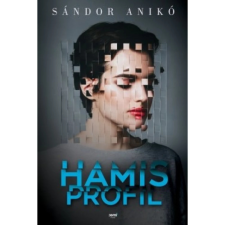OEM Sándor Anikó - Hamis profil egyéb könyv