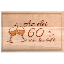 OEM Születésnapi borospoharas vágódeszka Az élet 60 után kezdődik XXL konyhai eszköz