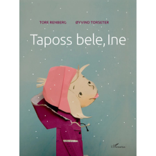 OEM Tore Renberg - Taposs bele Ine! egyéb könyv