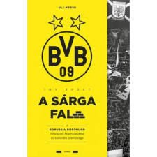 OEM Uli Hesse - Így épült a Sárga Fal egyéb könyv