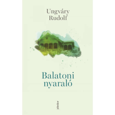 OEM Ungváry Rudolf - Balatoni nyaraló (2022) egyéb könyv