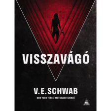 OEM V. E. Schwab - Visszavágó egyéb könyv