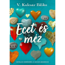 OEM V. Kulcsár Ildikó - Ecet és méz egyéb könyv