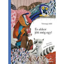 OEM Várszegi Adél - És akkor jött még egy! gyermek- és ifjúsági könyv