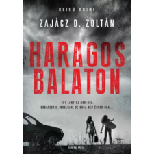 OEM Zajácz D. Zoltán - Haragos Balaton regény