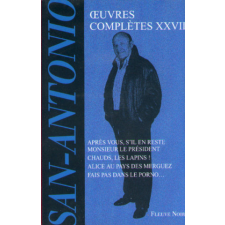  Oeuvres complètes - tome 28 -luxe- – San-Antonio idegen nyelvű könyv