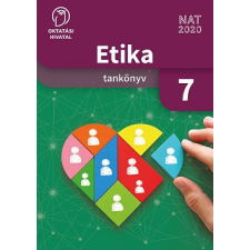 Oktatási Hivatal Etika Tankönyv 7. tankönyv