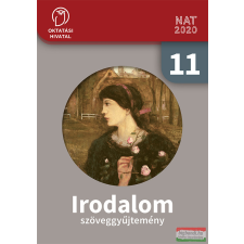 Oktatási Hivatal Irodalom szöveggyűjtemény 11. tankönyv
