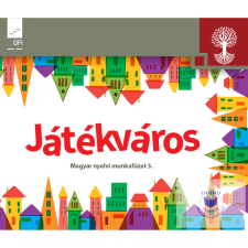 Oktatási Hivatal Játékváros. Magyar nyelvi munkafüzet 3. tankönyv