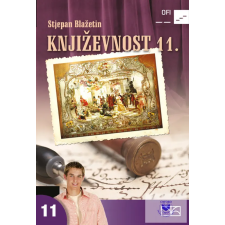 Oktatási Hivatal Knji?evnost. Hrvatska knji?evnost za 11. razred gimnazije idegen nyelvű könyv