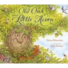  Old Oak and Little Acorn – Erin Brown idegen nyelvű könyv