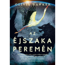 Olivia Hawker Az éjszaka peremén - hawker, olivia irodalom