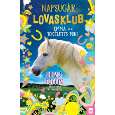Olivia Tuffin - Emma és a tökéletes póni egyéb könyv