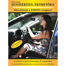 Olvasni Menő Kiadó Egyszerűen, érthetően - Készüljünk a KRESZ-vizsgára tankönyv