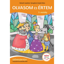 Olvasom és értem 3. osztály - Szövegértést fejlesztő gyakorlatok tankönyv