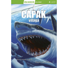Olvass velünk! (2) - A cápák világa gyermek- és ifjúsági könyv