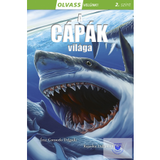  Olvass velünk! (2) - A cápák világa gyermek- és ifjúsági könyv