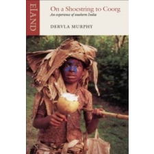  On a Shoestring to Coorg – Dervla Murphy idegen nyelvű könyv