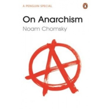  On Anarchism – Noam Chomsky idegen nyelvű könyv