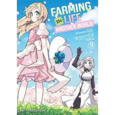 One Peace Books Farming Life in Another World Volume 9 | Yasuyuki Tsurugi egyéb könyv
