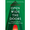 Oneworld Publications Open Wide the Doors | Bahiyyih Nakhjavani,Azita Mottahedeh